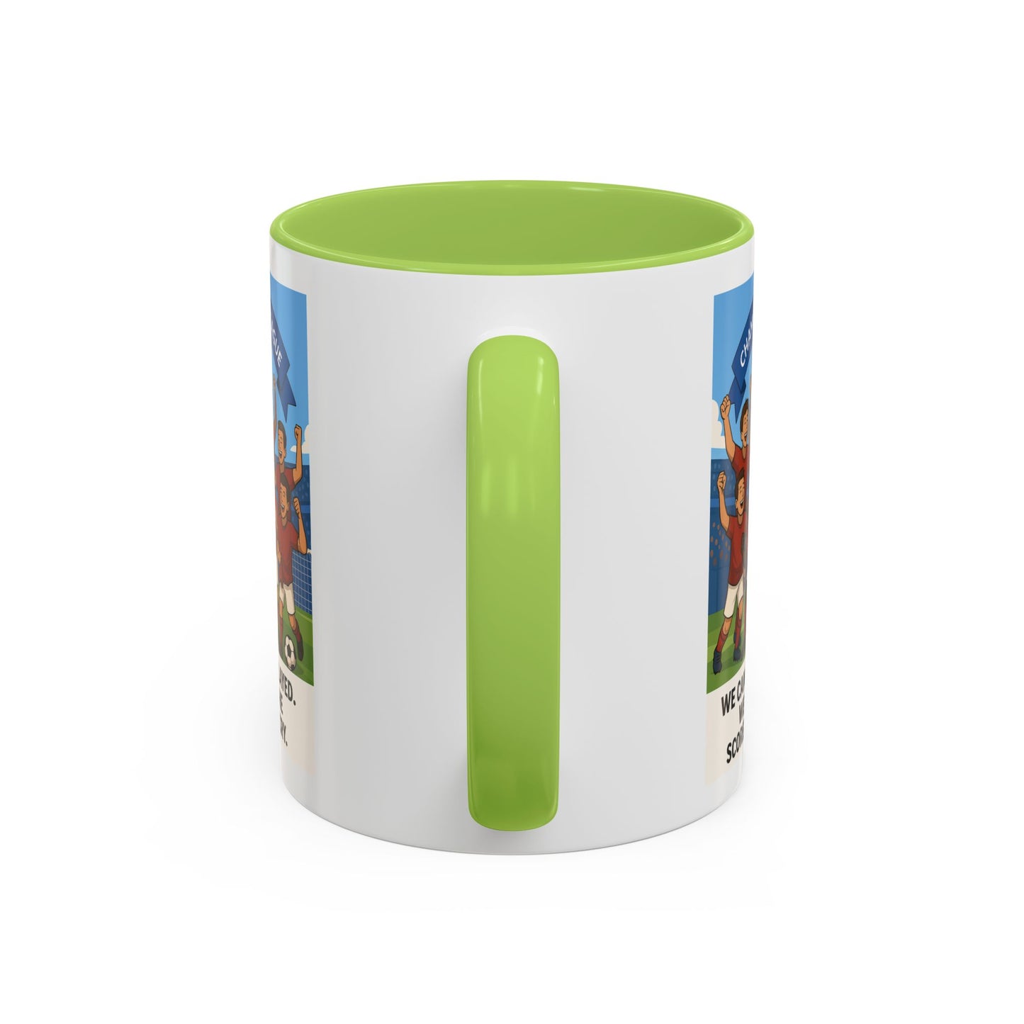 We came, We played, we conquered football Coffee Mug