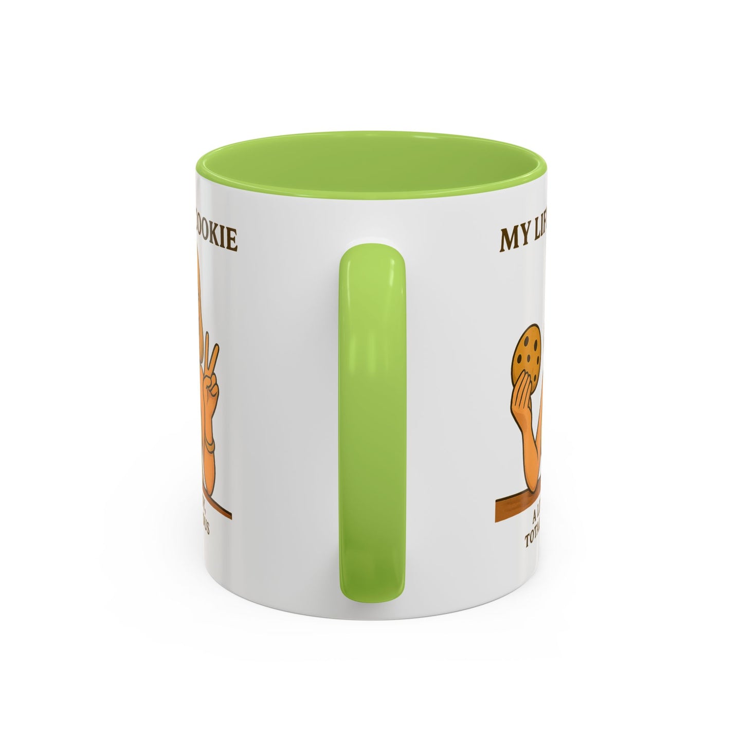 Funny Life is a Cookie Coffee Mug - Perfect for Treat Lovers