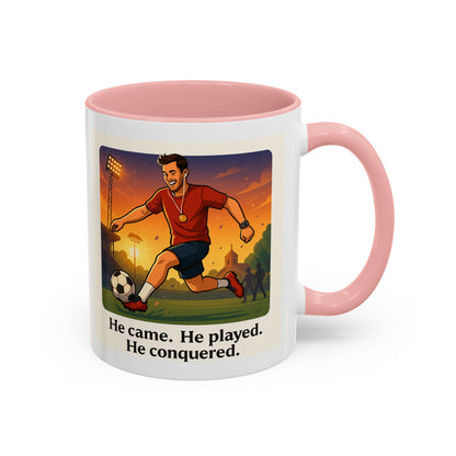 Soccer Victory Coffee Mug - "He Came. He Played. He Conquered."