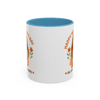 Mother's Day Accent Coffee Mug - All Love, All Ways - Perfect Gift for Moms