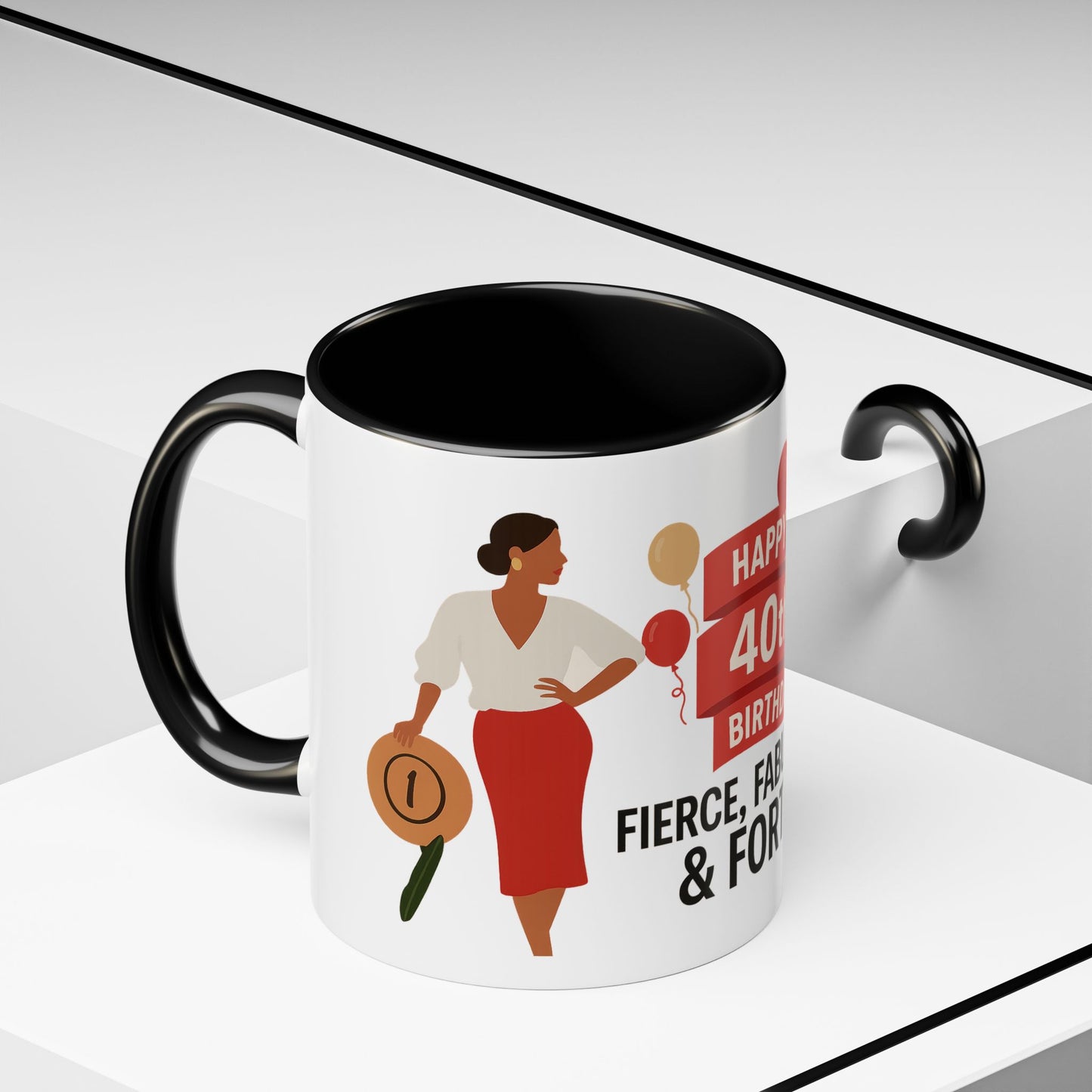 Happy 40th Birthday Coffee Mug — Fierce, Fabulous & Forty!