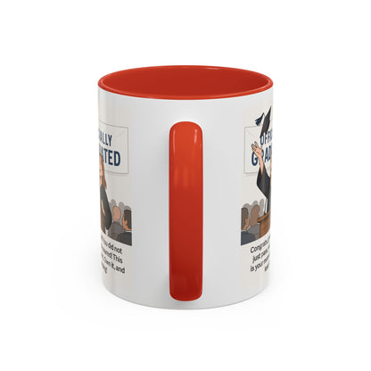Officially Graduated Coffee Mug - Celebratory Graduation Gift for Grads - Motivational 11oz & 15oz Accent Mug