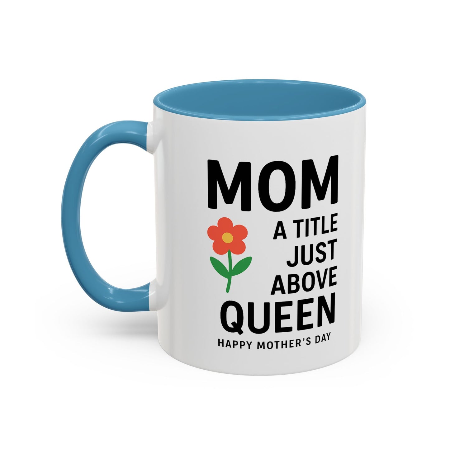 Mom's Queen Accent Coffee Mug - Perfect Gift for Mother's Day