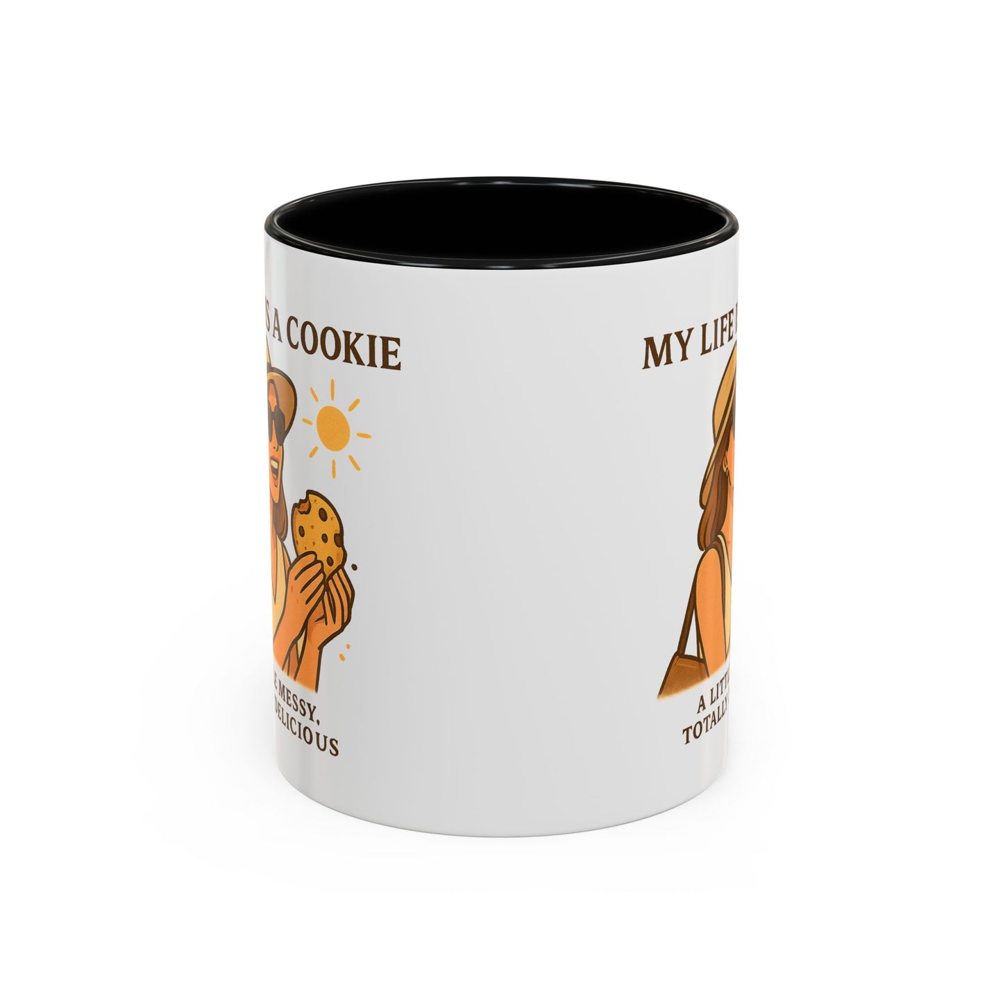 My Life Is a Cookie Accent Coffee Mug - 11oz & 15oz - Fun Gift for Cookie Lovers