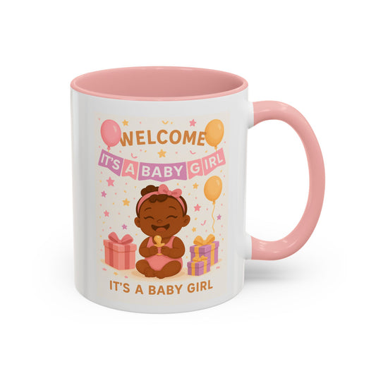 Welcome Baby Girl Coffee Mug | Cute Drinkware, Celebration Mug