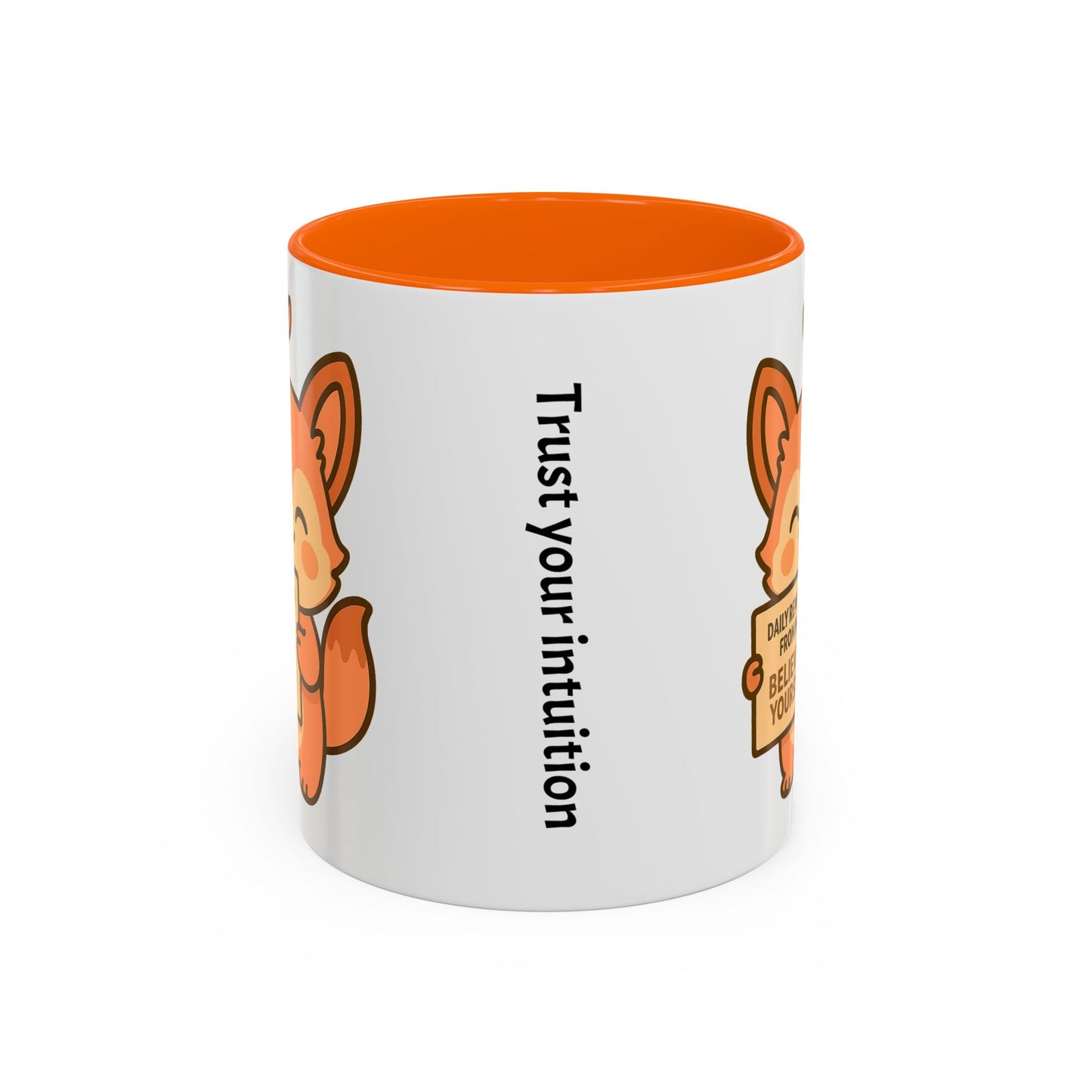 Motivational Accent Coffee Mug - 'Trust Your Intuition' & 'Believe In Yourself!'