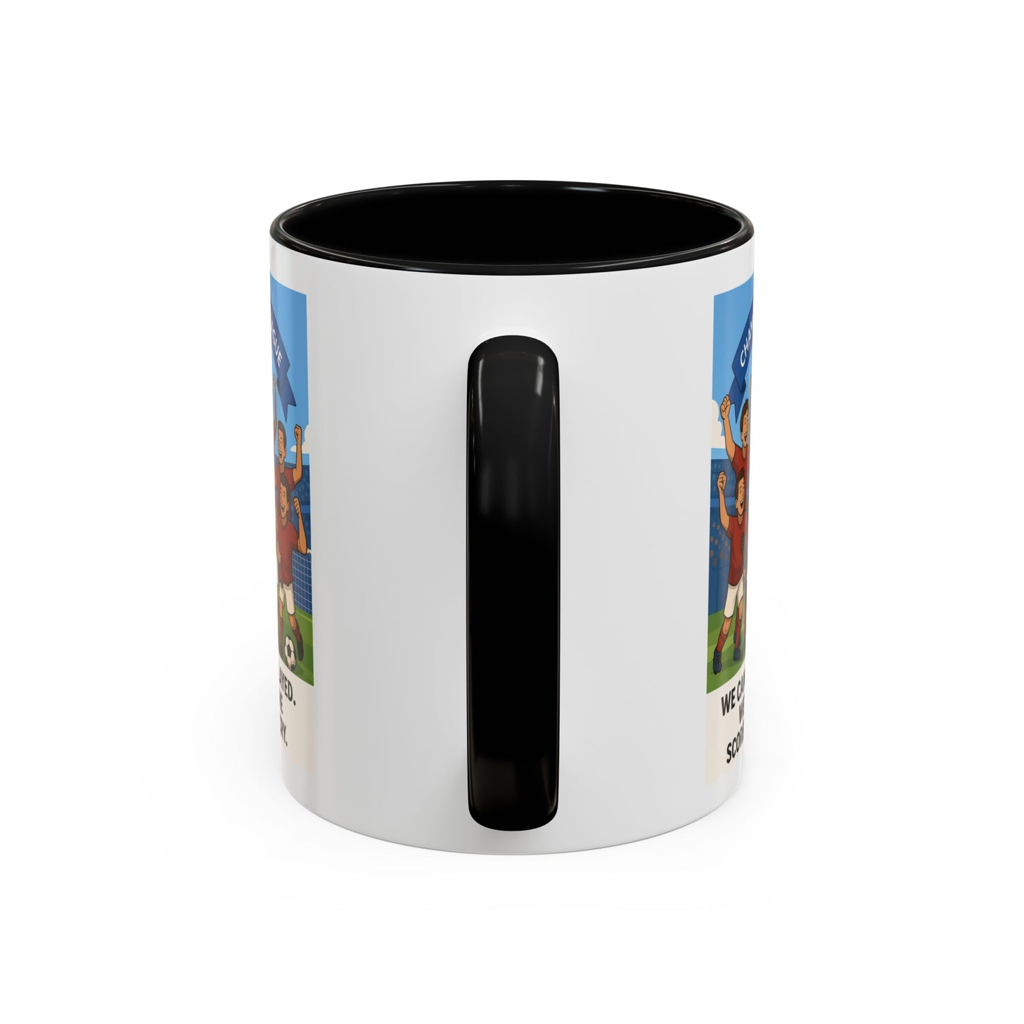 We came, We played, we conquered football Coffee Mug