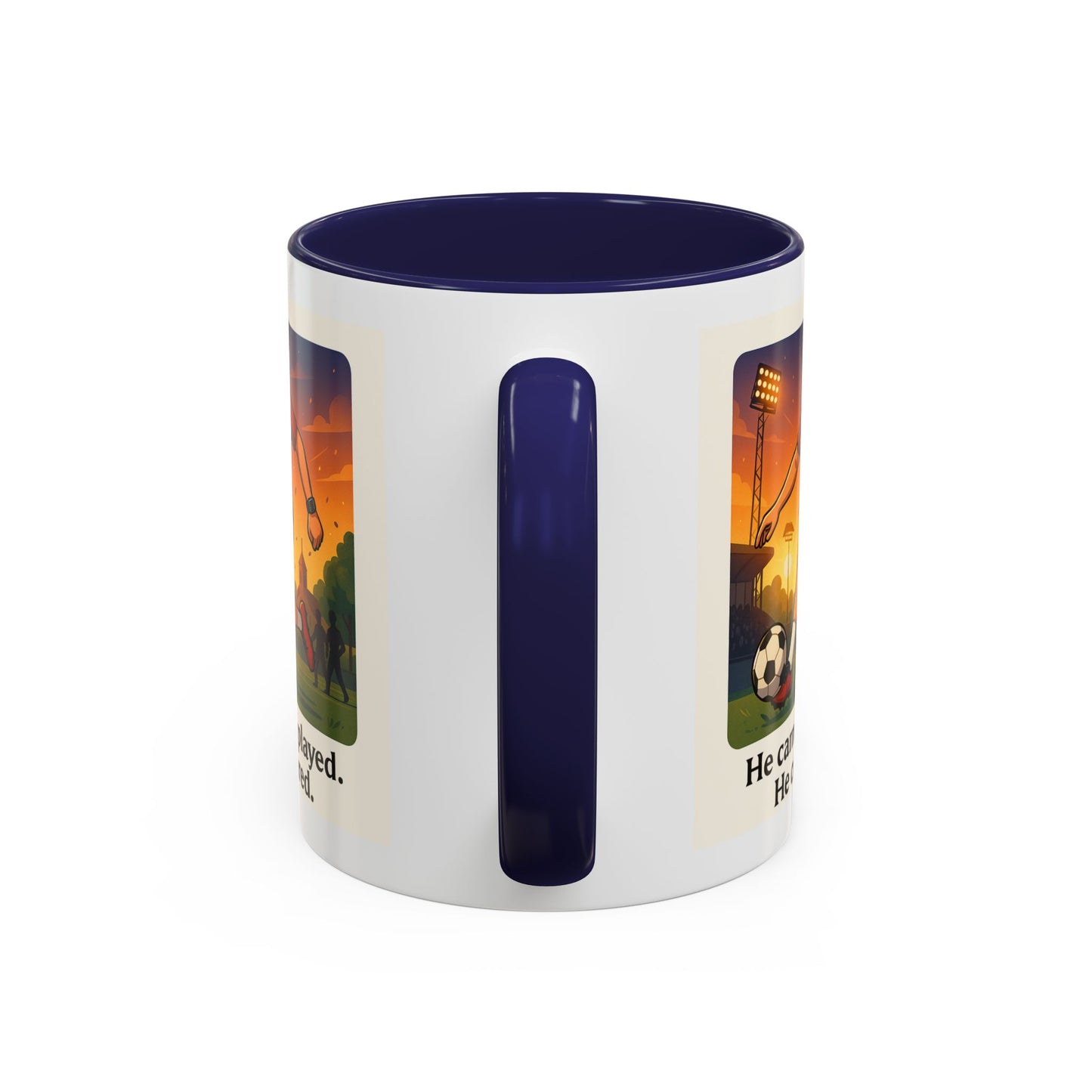 Soccer Victory Coffee Mug - "He Came. He Played. He Conquered."