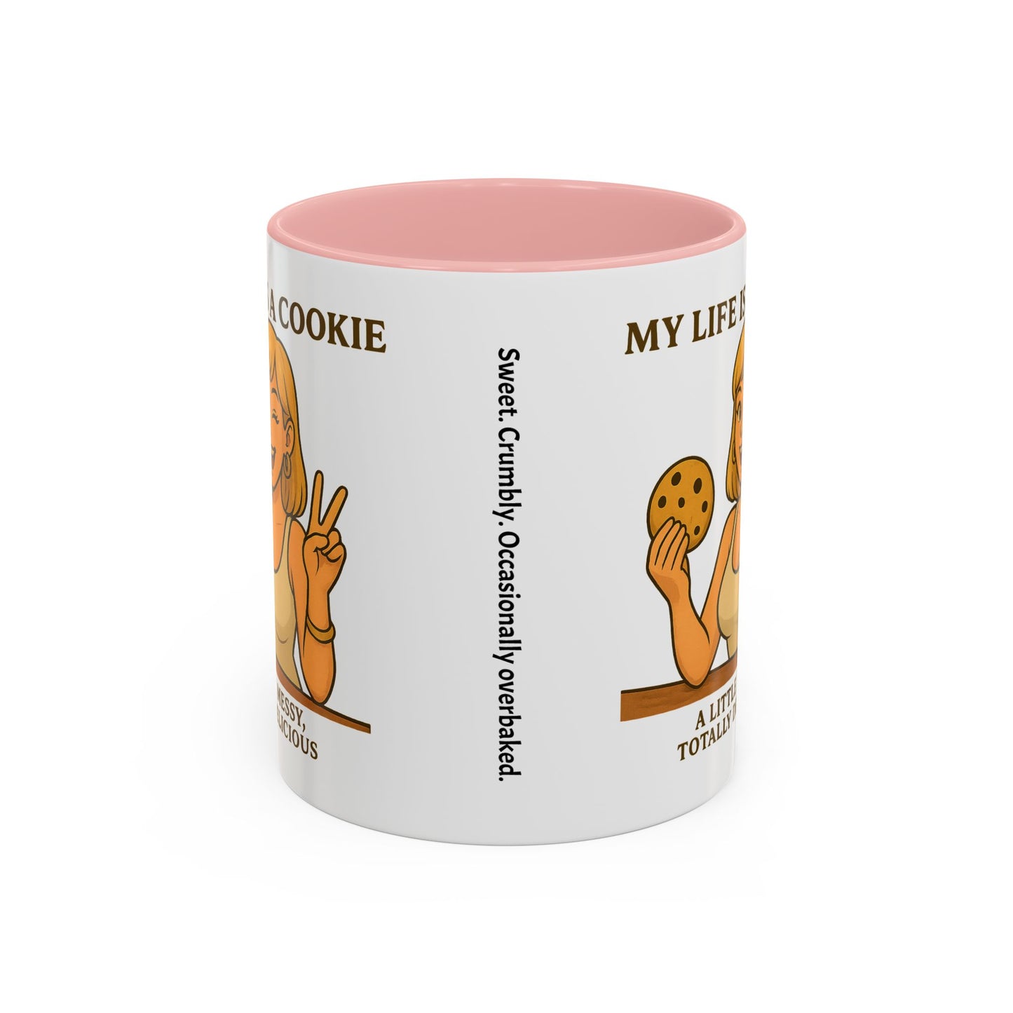 Funny Life is a Cookie Coffee Mug - Perfect for Treat Lovers