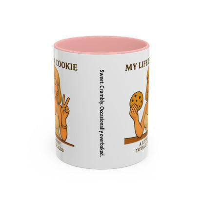 Funny Life is a Cookie Coffee Mug - Perfect for Treat Lovers