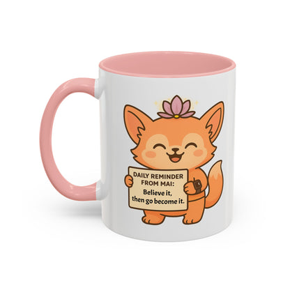 Cute Motivational Coffee Mug, Inspirational Gift, Daily Reminder from Mai Mug, Cat Lover Gift, Coffee Lover's Companion