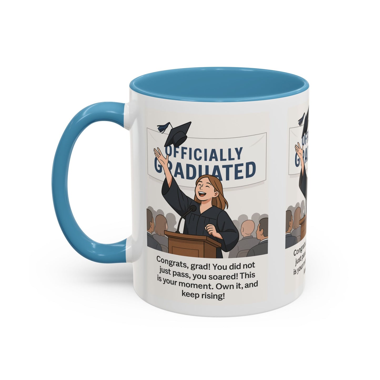 Officially Graduated Coffee Mug - Celebratory Graduation Gift for Grads - Motivational 11oz & 15oz Accent Mug