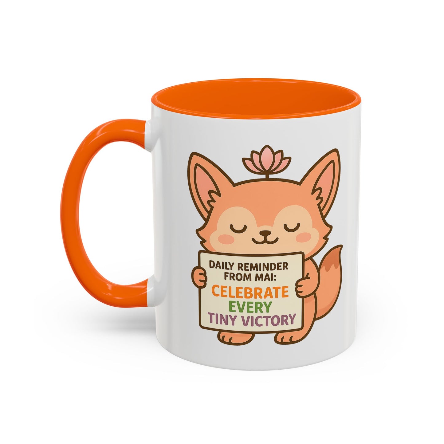 Cute Reminder Coffee Mug - Celebrate Every Tiny Victory