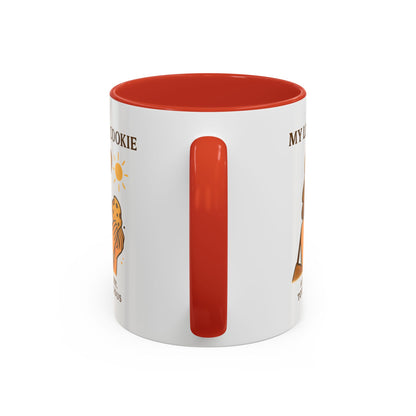 My Life Is a Cookie Accent Coffee Mug - 11oz & 15oz - Fun Gift for Cookie Lovers