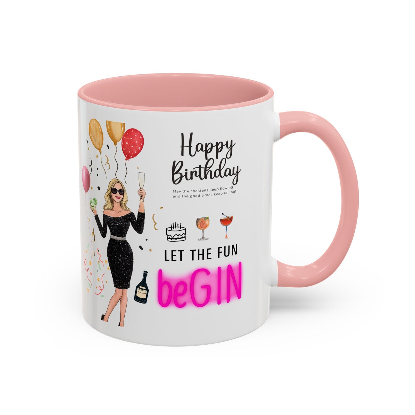Birthday Celebration Accent Coffee Mug - Let the Fun Begin, Unique Gift, Party Mug, Cute Birthday Present, 11oz 15oz
