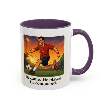 Soccer Victory Coffee Mug - "He Came. He Played. He Conquered."