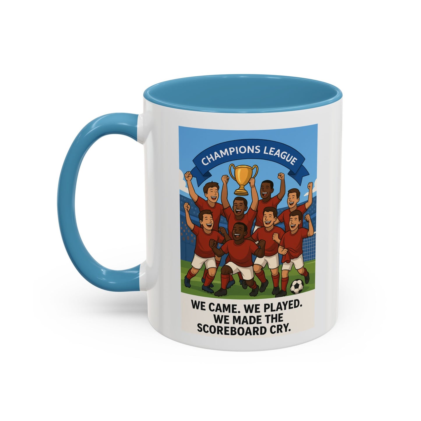 We came, We played, we conquered football Coffee Mug
