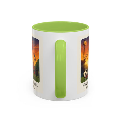 Soccer Victory Coffee Mug - "He Came. He Played. He Conquered."