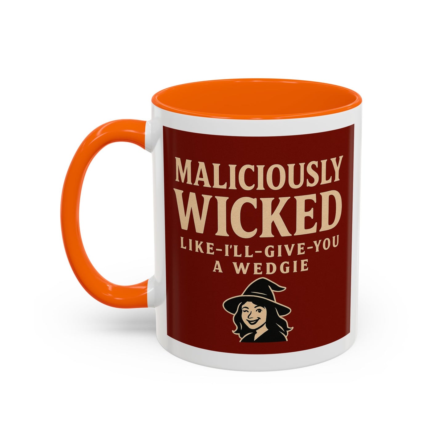 Maliciously wicked Coffee Mug (11, 15oz)