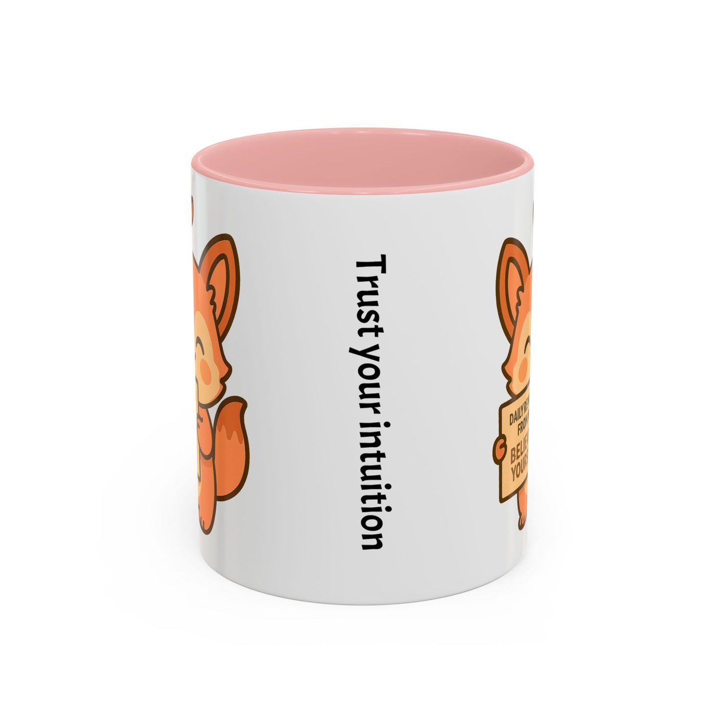 Motivational Accent Coffee Mug - 'Trust Your Intuition' & 'Believe In Yourself!'