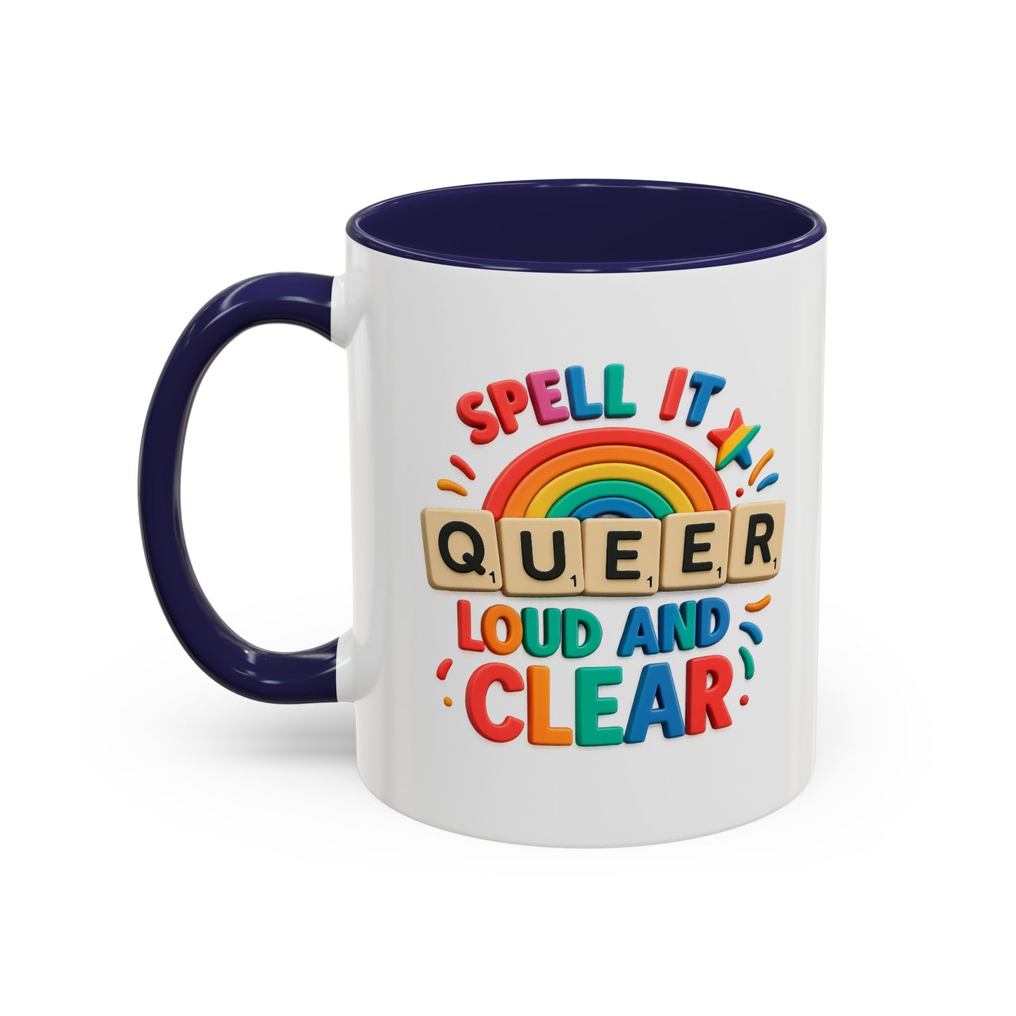 Pride Coffee Mug - Spell It Queer Loud and Clear