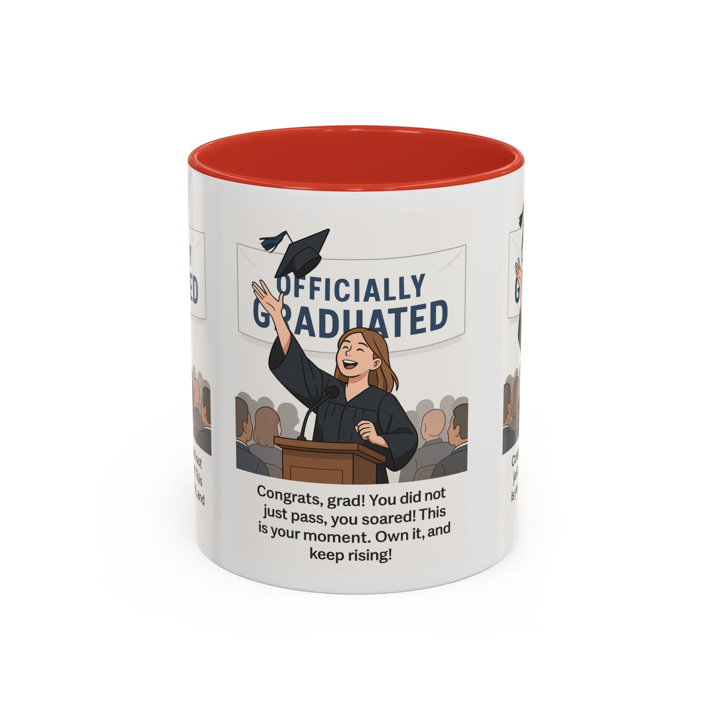 Officially Graduated Coffee Mug - Celebratory Graduation Gift for Grads - Motivational 11oz & 15oz Accent Mug