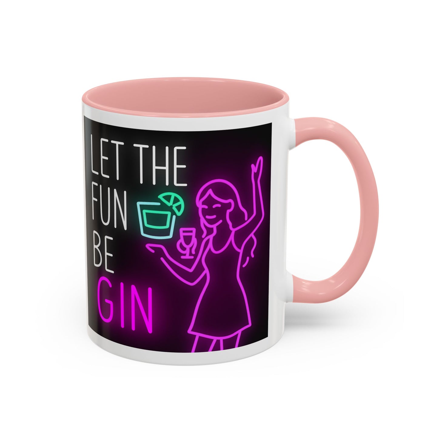 Neon Quote Coffee Mug, Fun Gin Mug, Party Drinkware, Gifts for Gin Lovers, Home Bar Decor, Playful Accent Mug