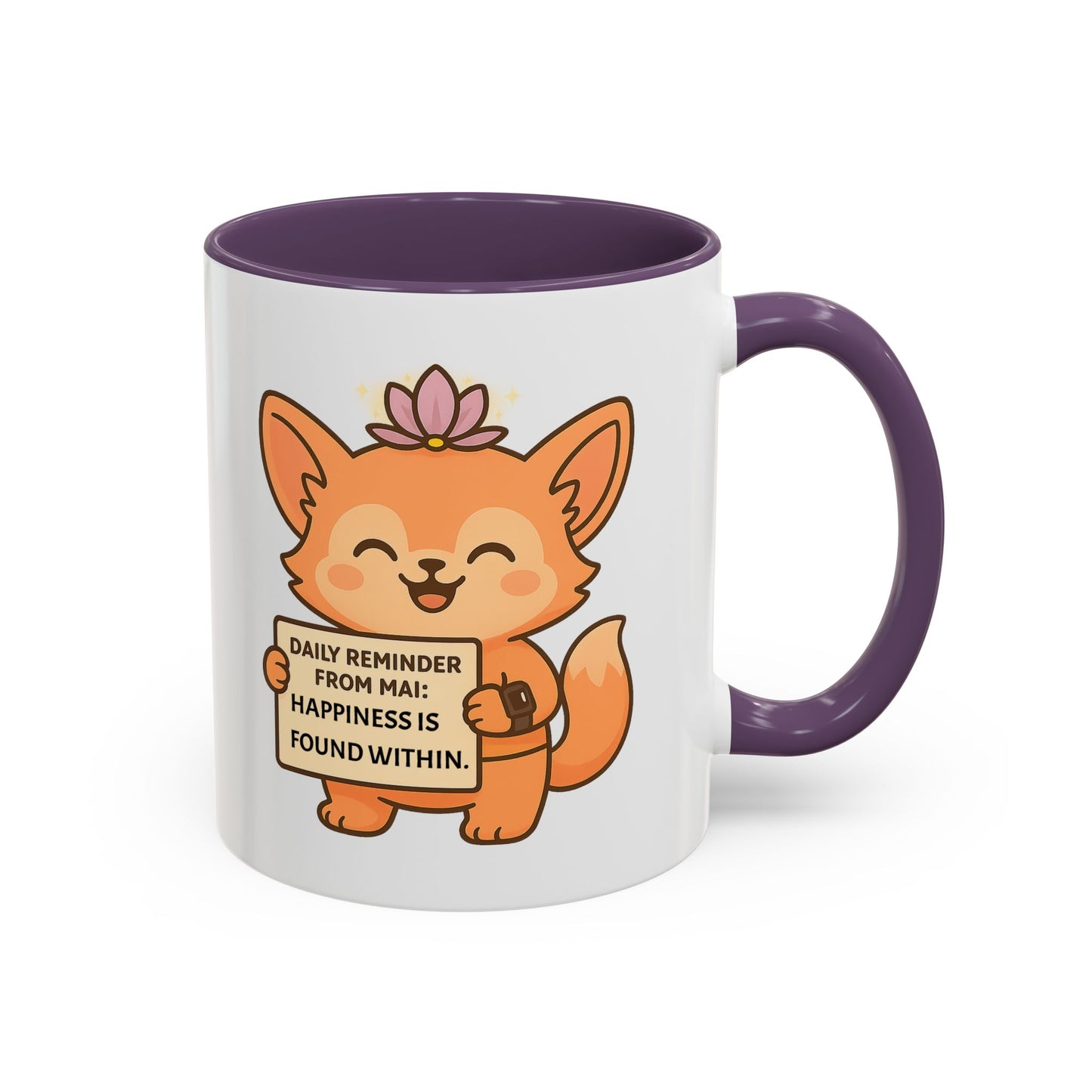 Cute Ms Mai Fox Inspirational Coffee Mug - Happiness is Found Within