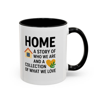 Home Story Accent Coffee Mug | 11 oz & 15 oz | Perfect Gift for New Homeowners