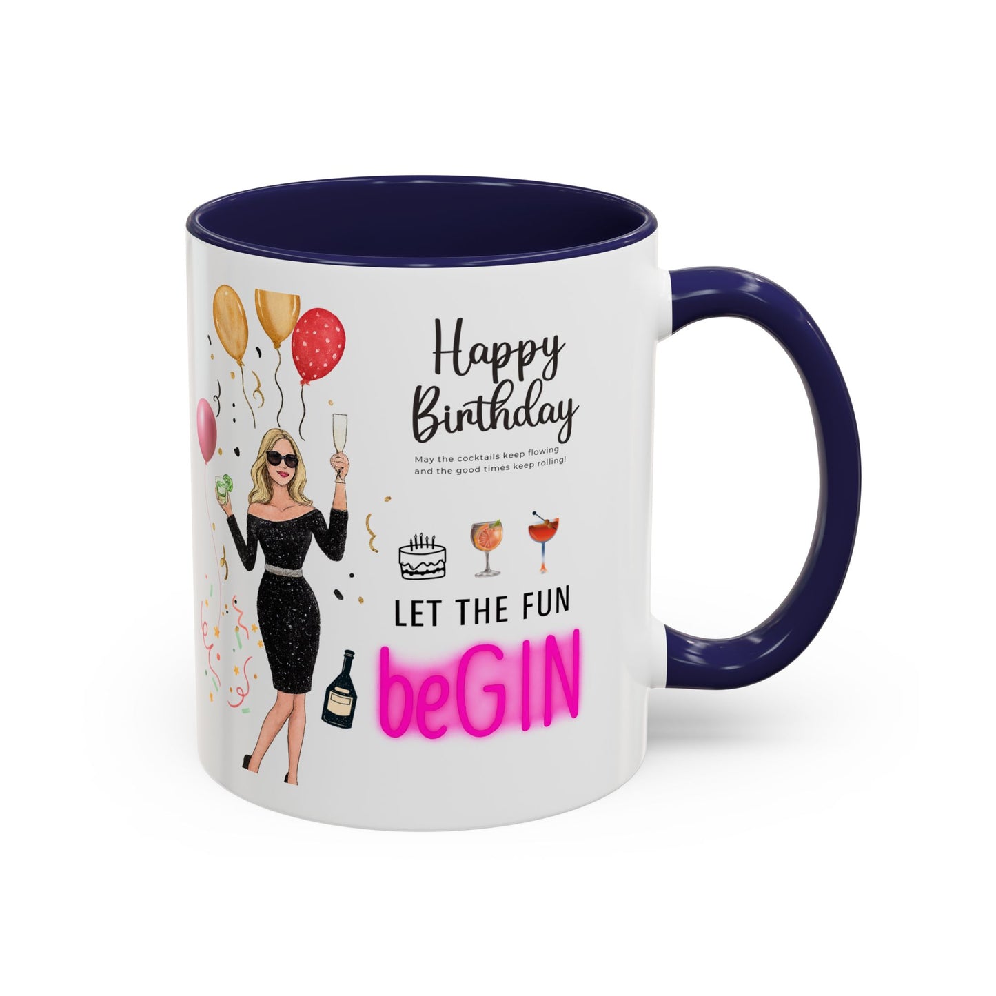 Birthday Celebration Accent Coffee Mug - Let the Fun Begin, Unique Gift, Party Mug, Cute Birthday Present, 11oz 15oz