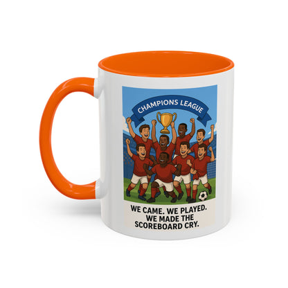 We came, We played, we conquered football Coffee Mug