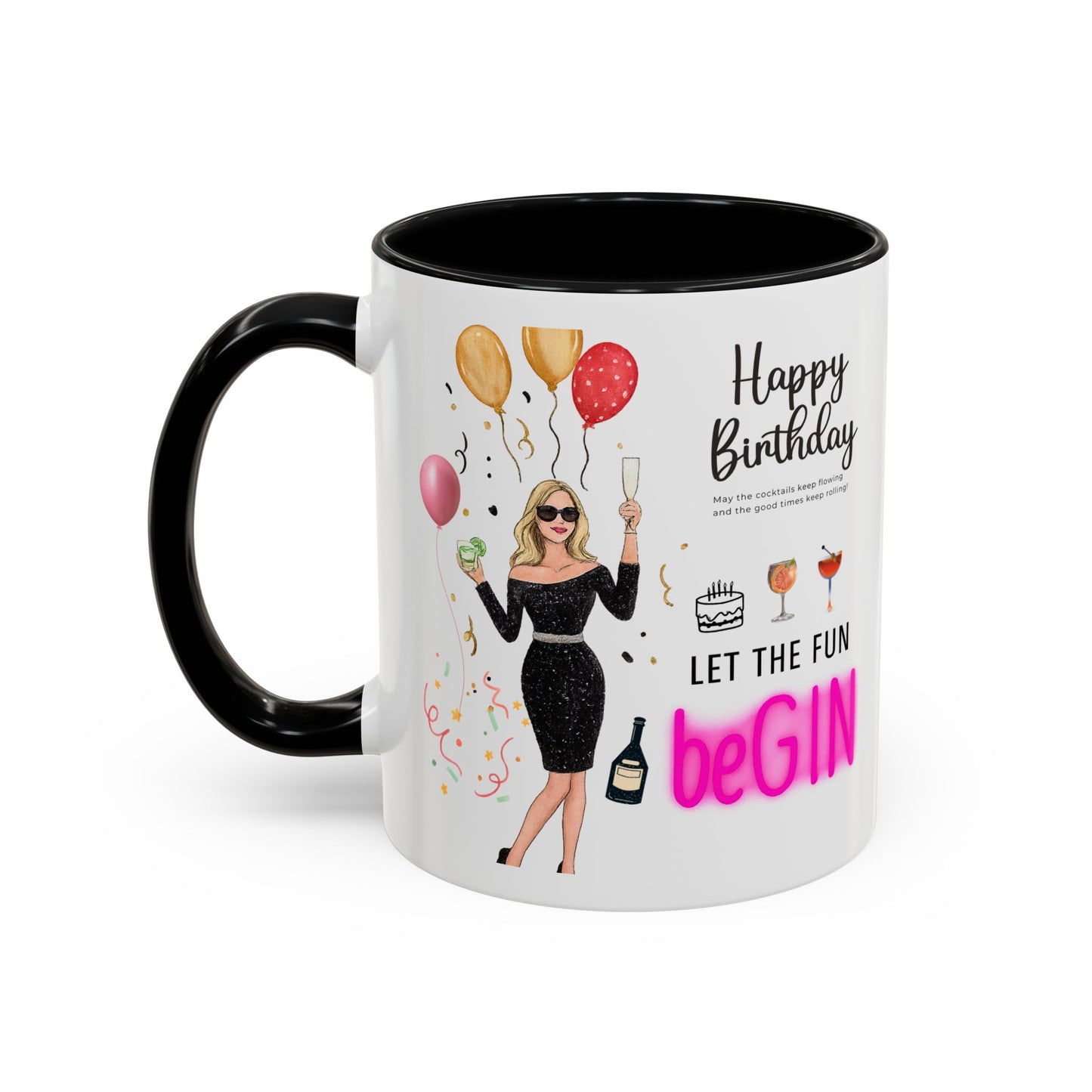 Birthday Celebration Accent Coffee Mug - Let the Fun Begin, Unique Gift, Party Mug, Cute Birthday Present, 11oz 15oz