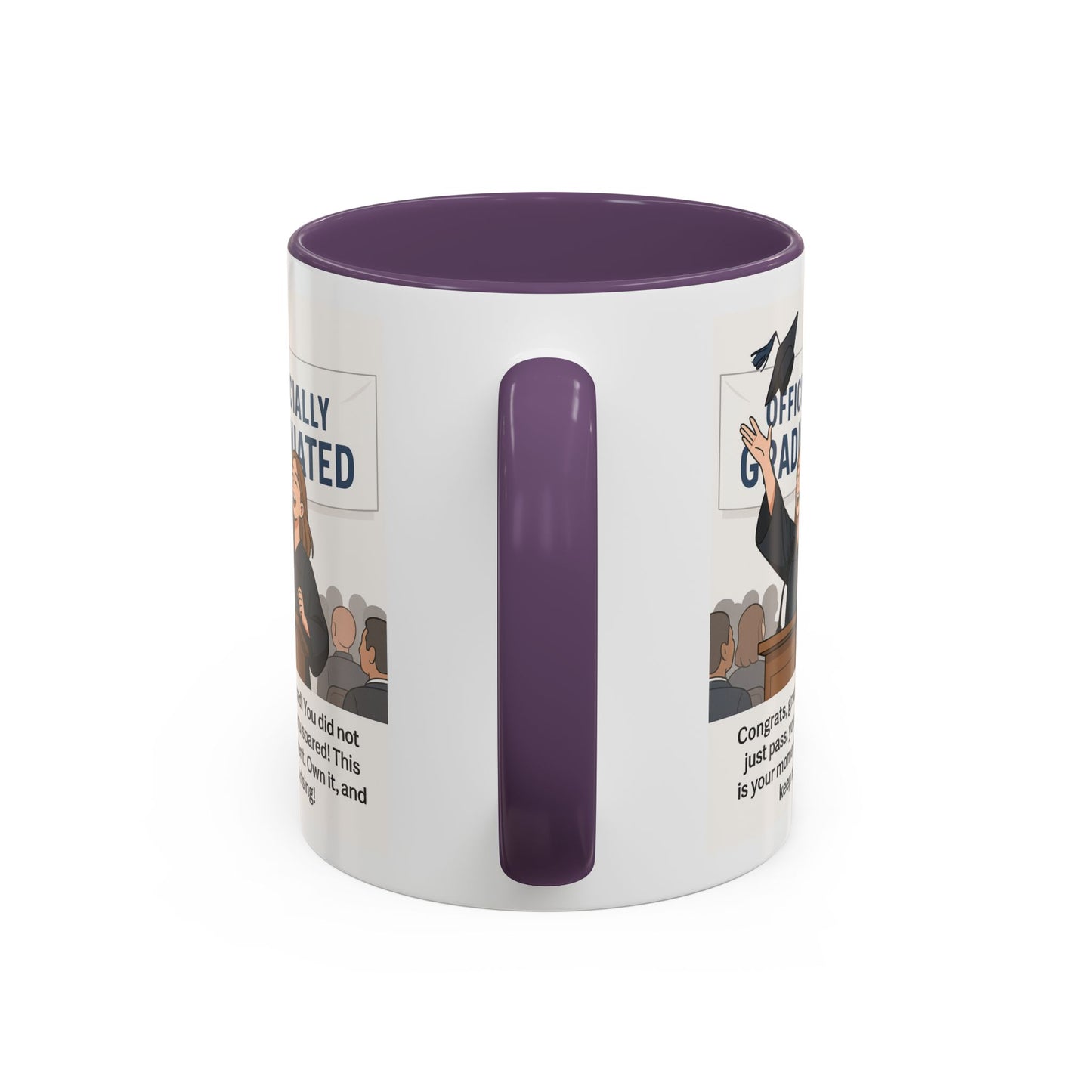 Officially Graduated Coffee Mug - Celebratory Graduation Gift for Grads - Motivational 11oz & 15oz Accent Mug