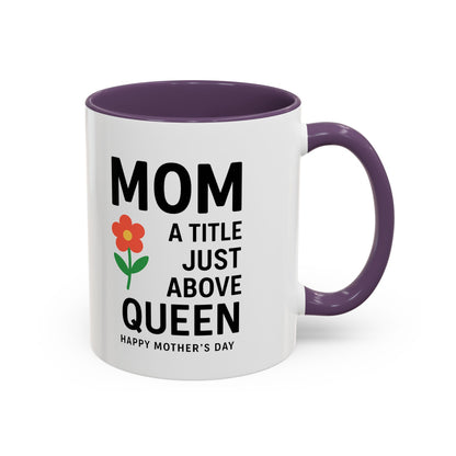 Mom's Queen Accent Coffee Mug - Perfect Gift for Mother's Day