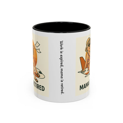 Retirement Celebration Coffee Mug - Mama is Retired