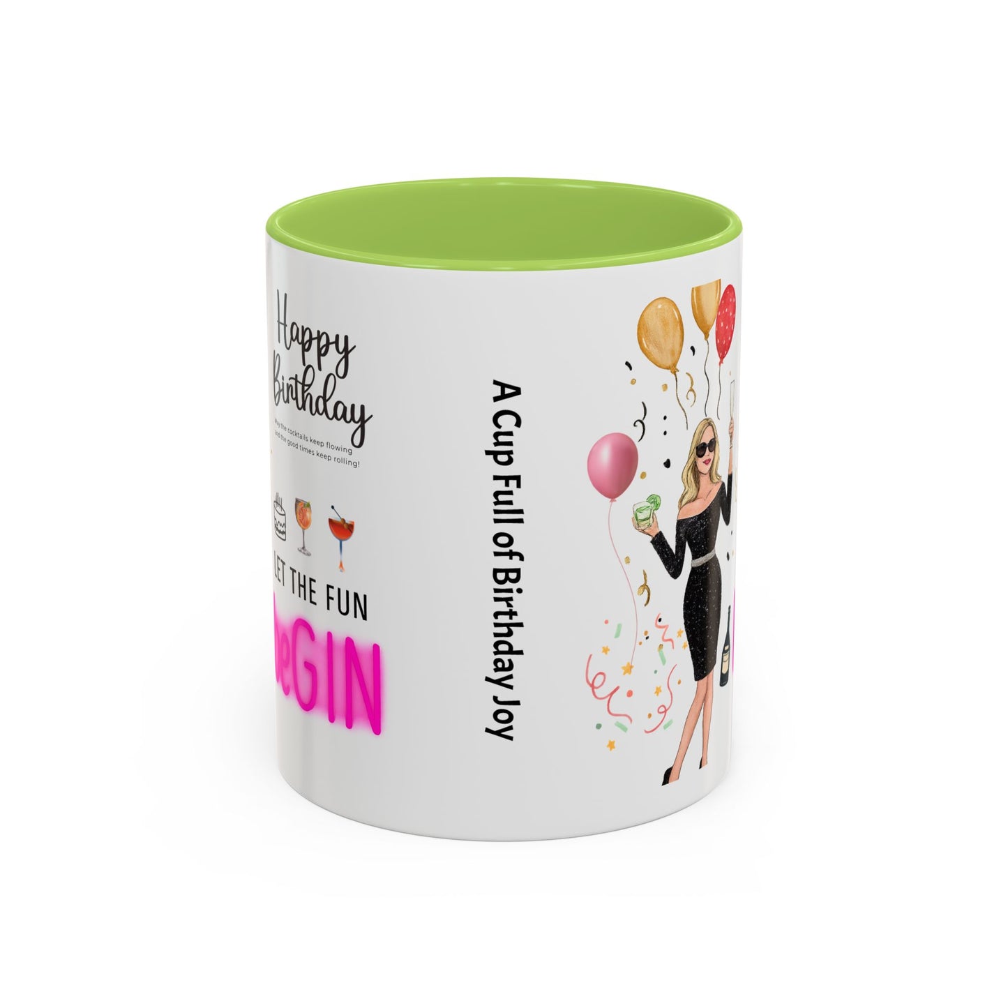 Birthday Celebration Accent Coffee Mug - Let the Fun Begin, Unique Gift, Party Mug, Cute Birthday Present, 11oz 15oz