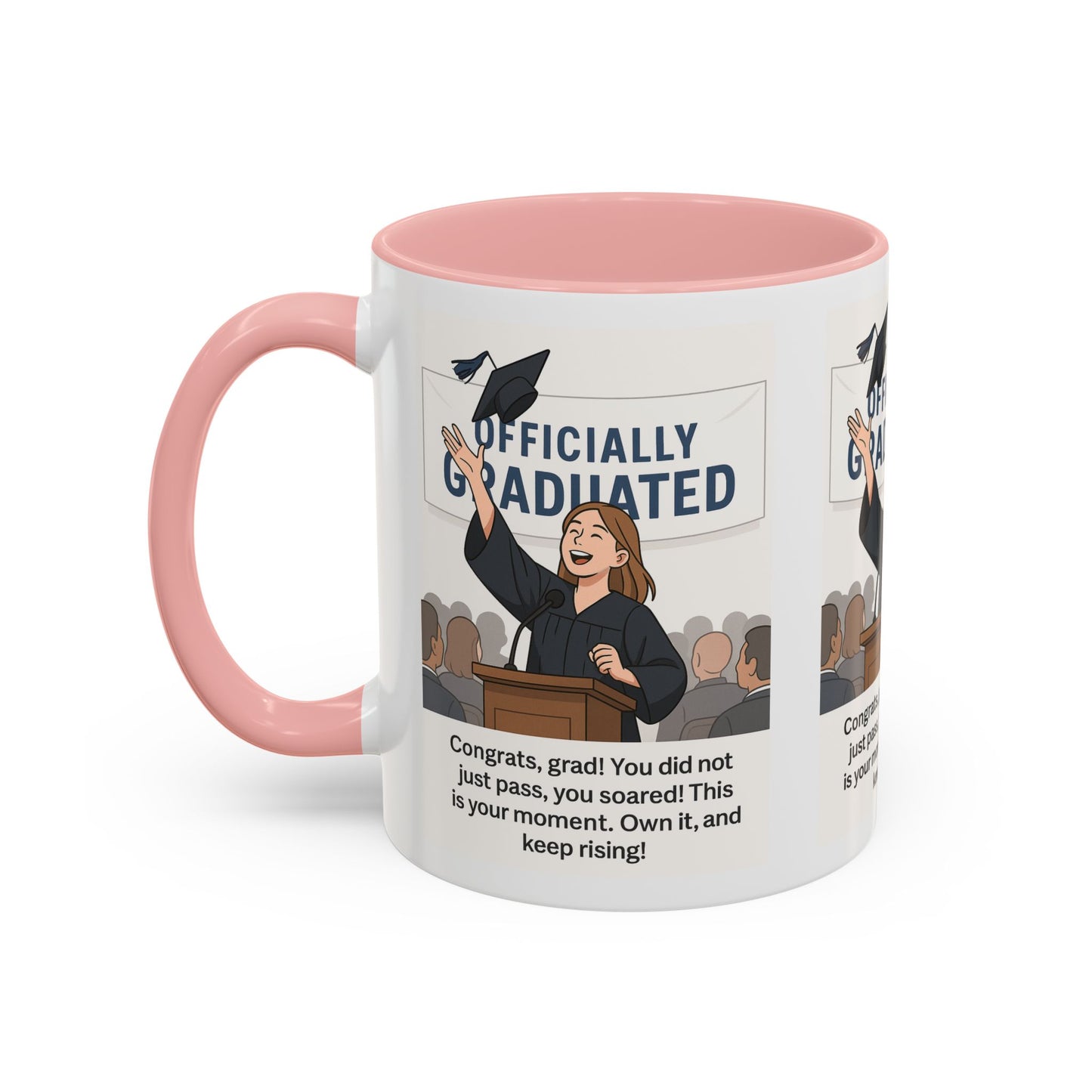Officially Graduated Coffee Mug - Celebratory Graduation Gift for Grads - Motivational 11oz & 15oz Accent Mug