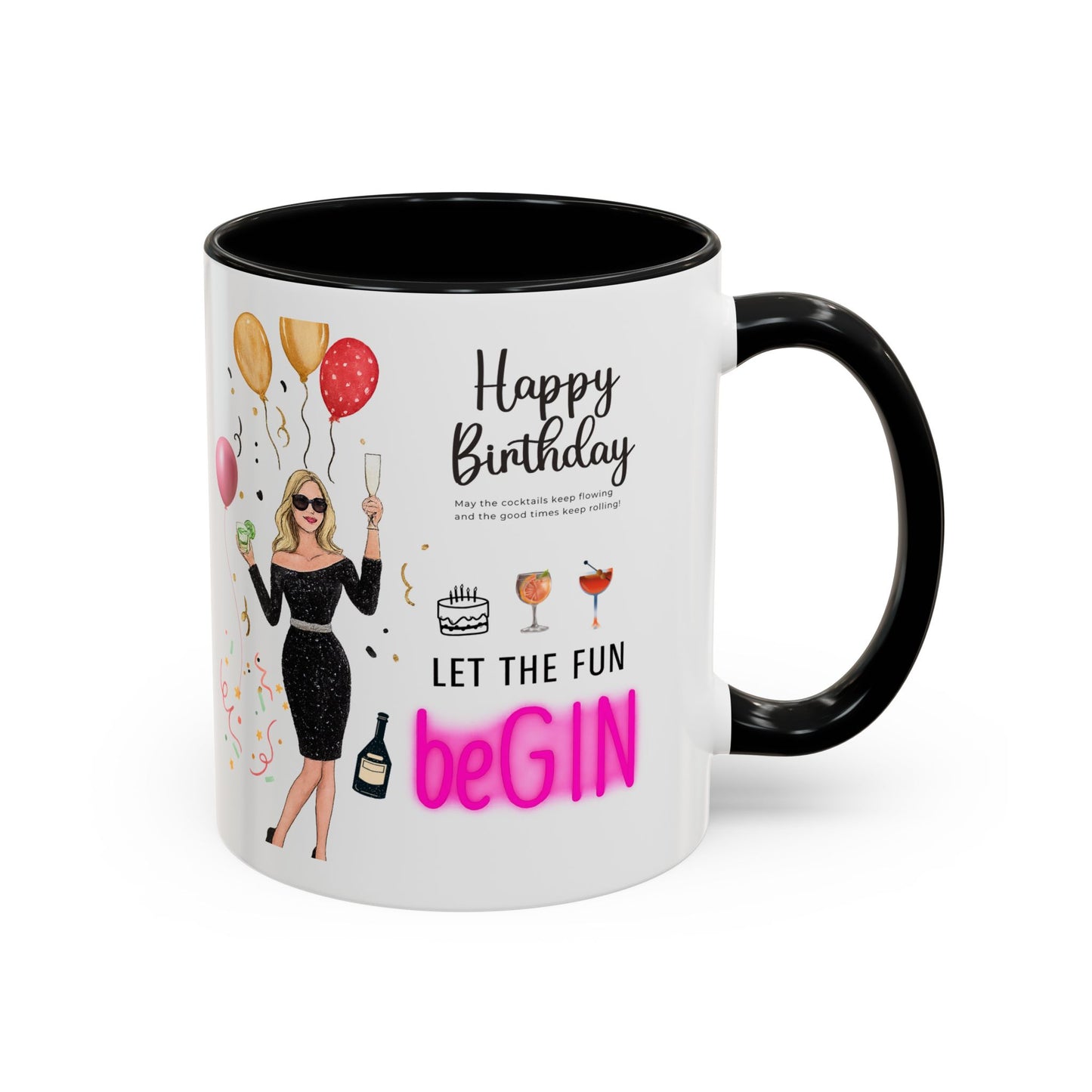 Birthday Celebration Accent Coffee Mug - Let the Fun Begin, Unique Gift, Party Mug, Cute Birthday Present, 11oz 15oz