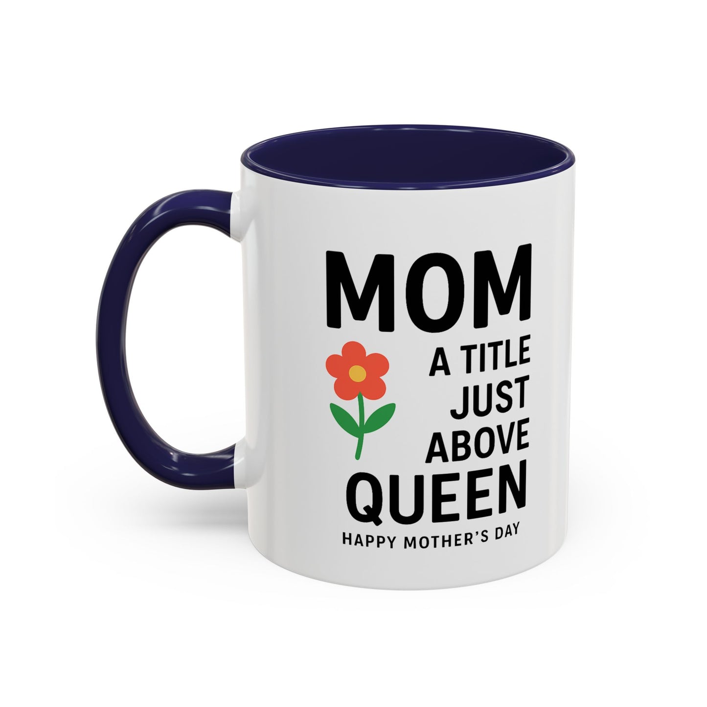 Mom's Queen Accent Coffee Mug - Perfect Gift for Mother's Day