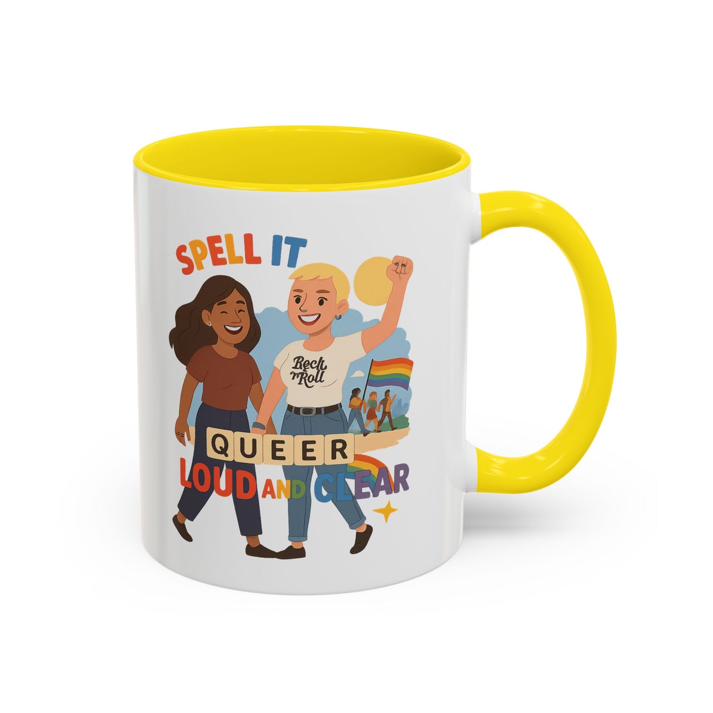 LGBTQ+ Pride Accent Coffee Mug - 'Spell It Queer Loud and Clear' - 11oz & 15oz