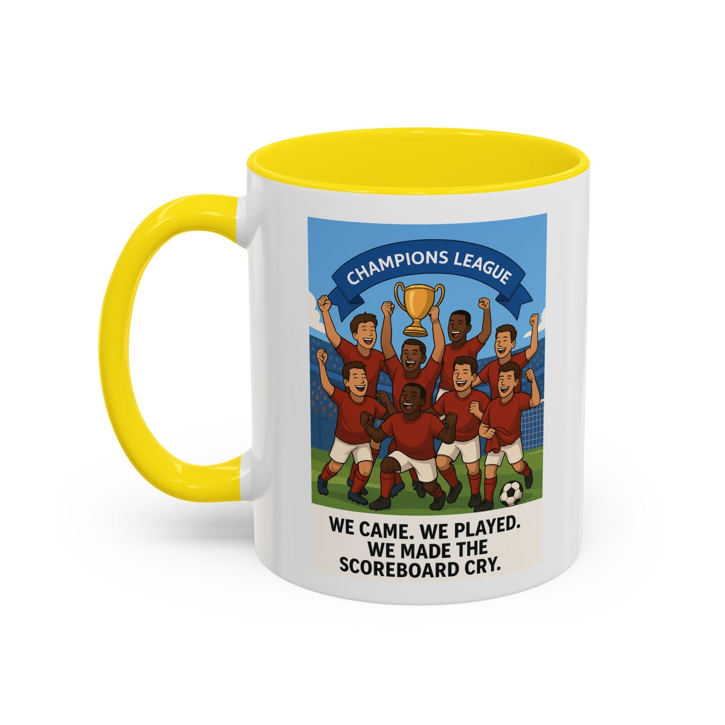 We came, We played, we conquered football Coffee Mug