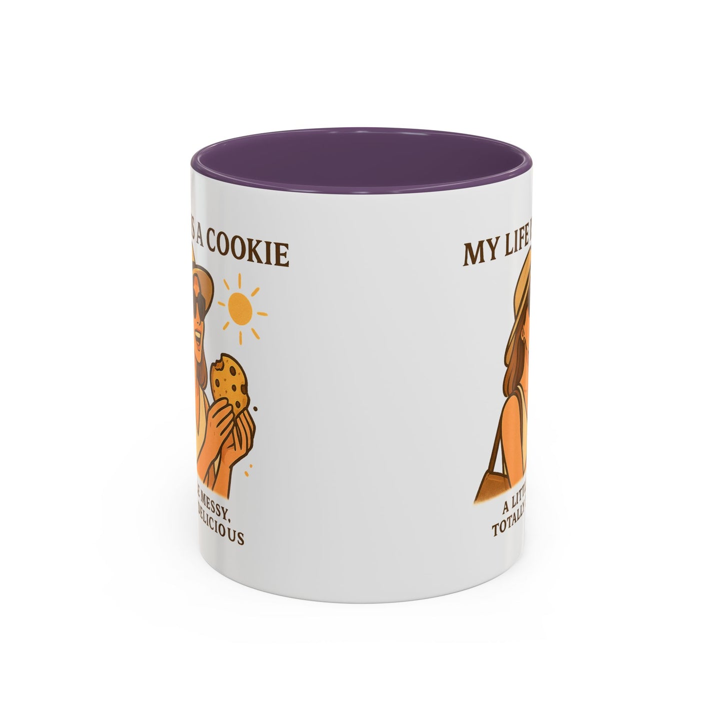 My Life Is a Cookie Accent Coffee Mug - 11oz & 15oz - Fun Gift for Cookie Lovers