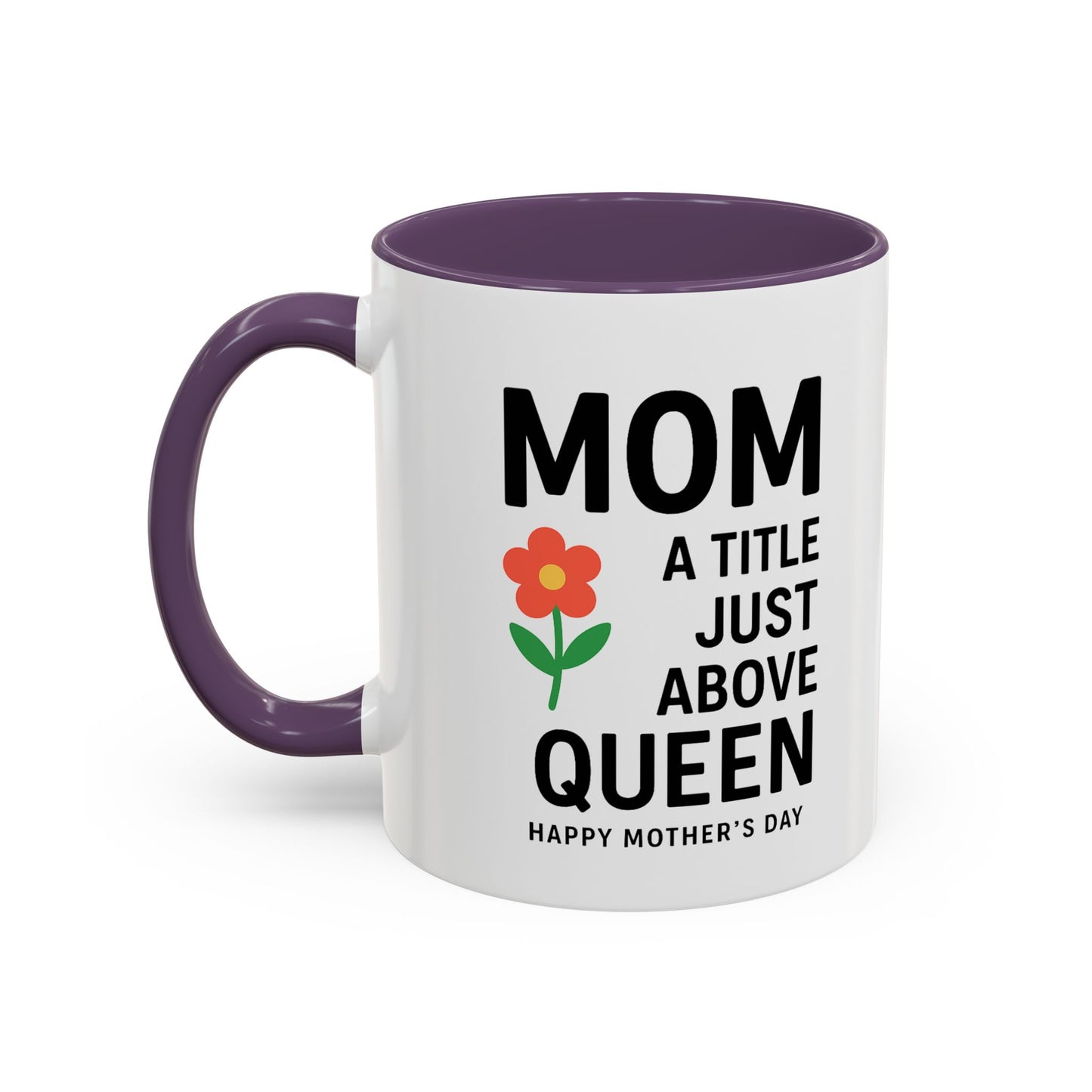 Mom's Queen Accent Coffee Mug - Perfect Gift for Mother's Day