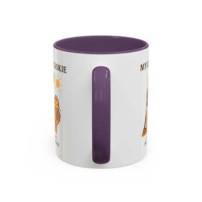 My Life Is a Cookie Accent Coffee Mug - 11oz & 15oz - Fun Gift for Cookie Lovers