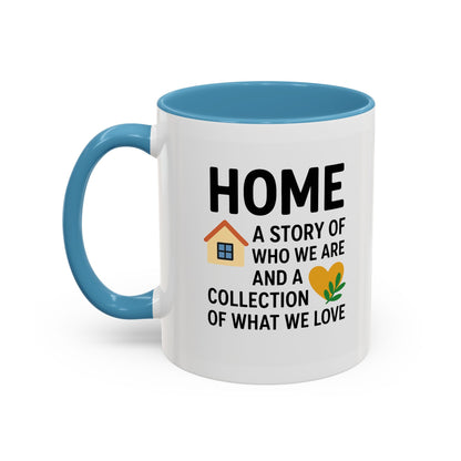 Home Story Accent Coffee Mug | 11 oz & 15 oz | Perfect Gift for New Homeowners