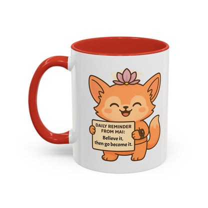 Cute Motivational Coffee Mug, Inspirational Gift, Daily Reminder from Mai Mug, Cat Lover Gift, Coffee Lover's Companion