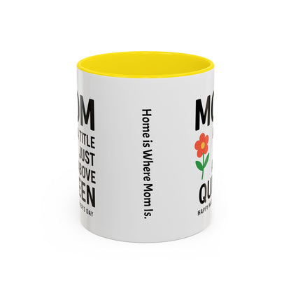 Mom's Queen Accent Coffee Mug - Perfect Gift for Mother's Day