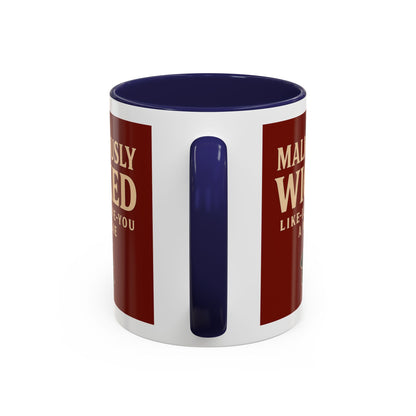 Maliciously wicked Coffee Mug (11, 15oz)