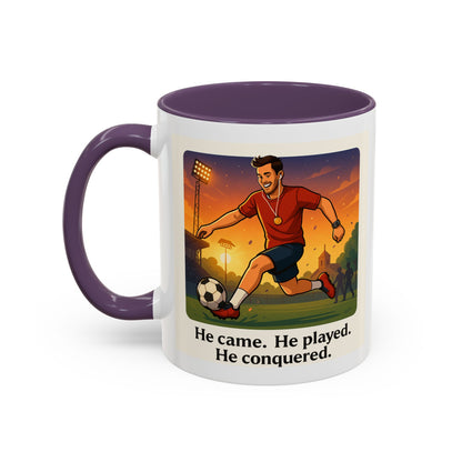 Soccer Victory Coffee Mug - "He Came. He Played. He Conquered."
