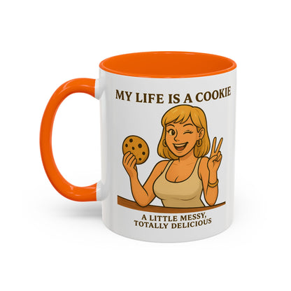 Funny Life is a Cookie Coffee Mug - Perfect for Treat Lovers